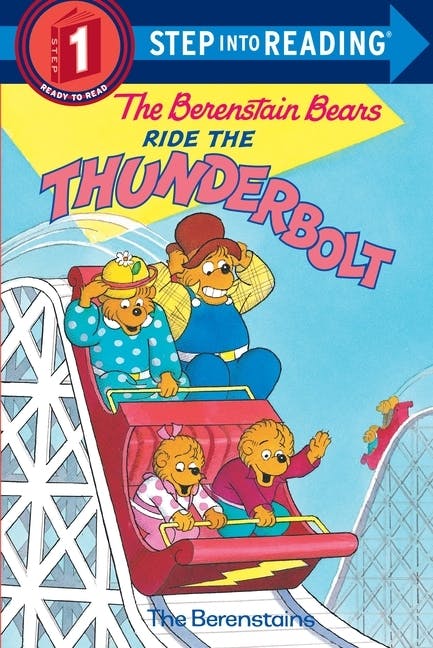 Berenstain Bears Ride the Thunderbolt