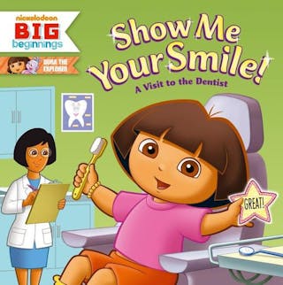 Show Me Your Smile!: A Visit to the Dentist
