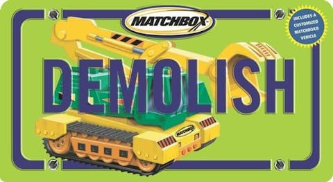 Demolish: With Demolition Machine [With Toy]