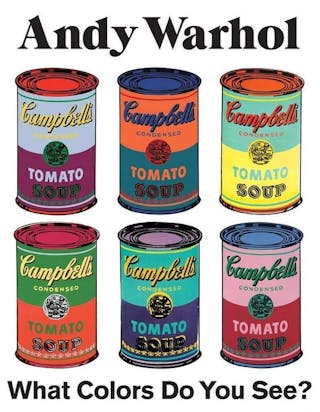 Andy Warhol What Colors Do You See?