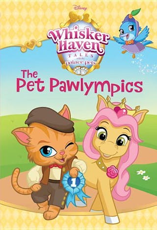 Pet Pawlympics (Disney Palace Pets: Whisker Haven Tales)