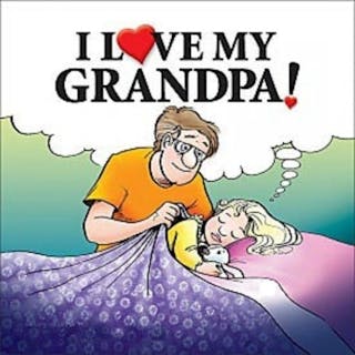 I Love My Grandpa!: A For Better or For Worse Book