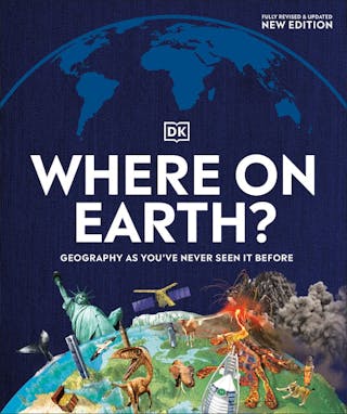 Where on Earth?: Geography as You've Never Seen It Before