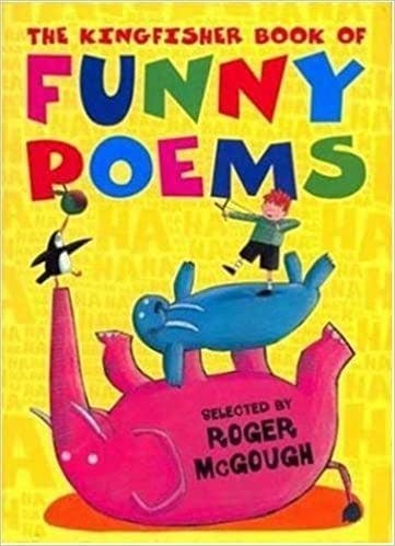 The Kingfisher Book of Funny Poems