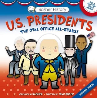 Us Presidents: The Oval Office All-Stars