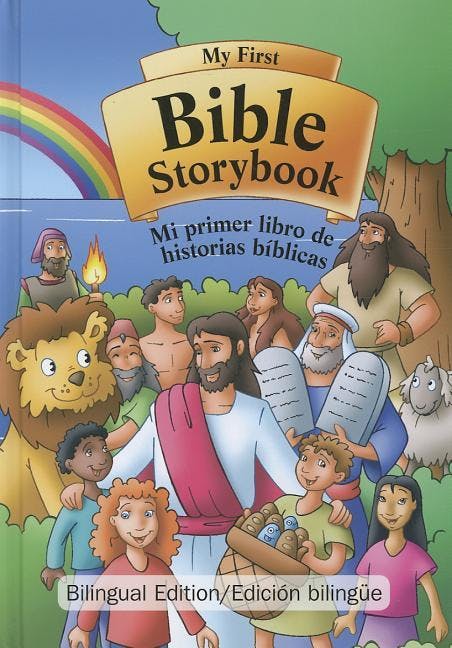 My First Bible Storybook/Mi Primer Libro de Historias Biblicas