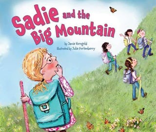 Sadie and the Big Mountain