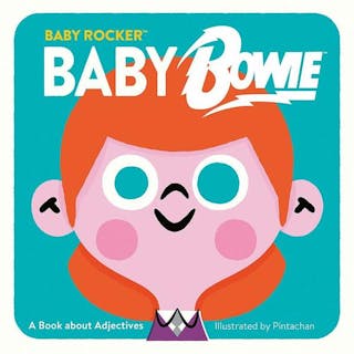 Baby Bowie: A Book about Adjectives