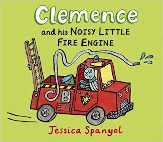 Clemence and His Noisy Little Fire Engine