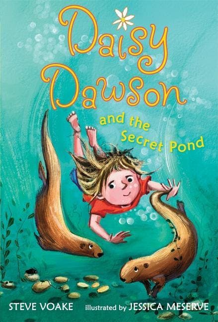Daisy Dawson and the Secret Pond