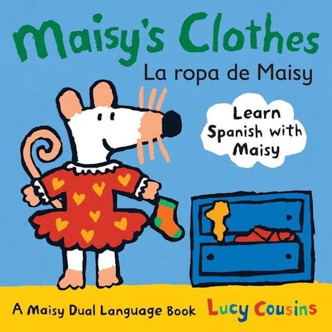 Maisy's Clothes / La Ropa de Maisy