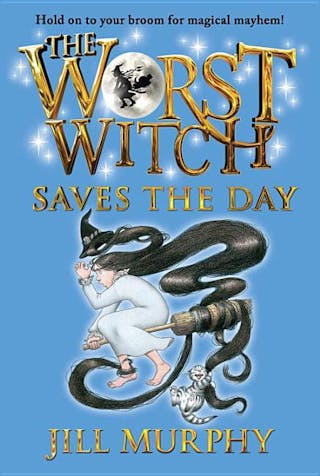 Worst Witch Saves the Day