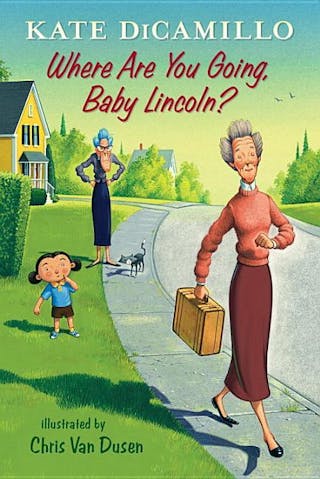 Where Are You Going, Baby Lincoln?