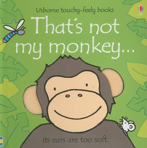 That's Not My Monkey...
