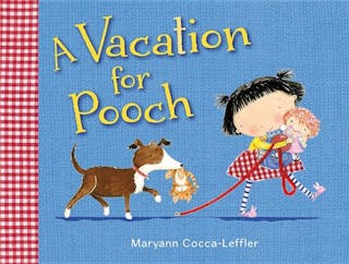 Vacation for Pooch: A Picture Book