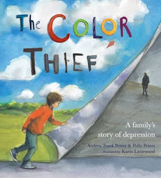 The Color Thief: A Family's Story of Depression