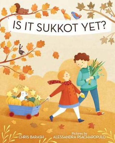 Is It Sukkot Yet?