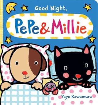Good Night, Pepe & Millie