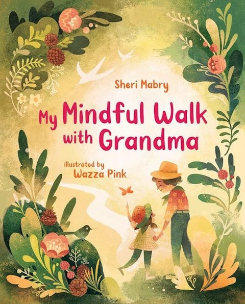 My Mindful Walk with Grandma