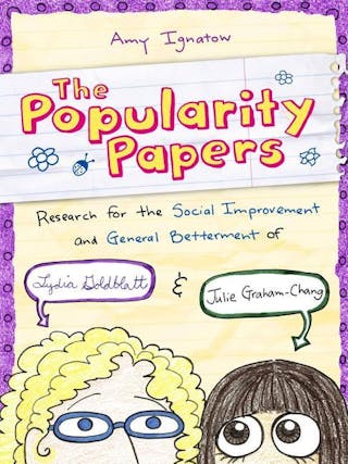 Popularity Papers: Research for the Social Improvement and General Betterment of Lydia Goldblatt and Julie Graham-Chang