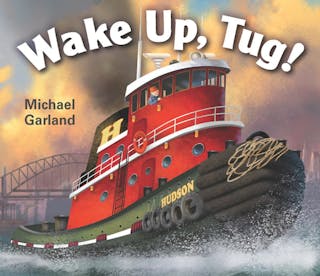 Wake Up, Tug!