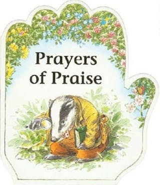 Little Prayer Series: Prayers of Praise