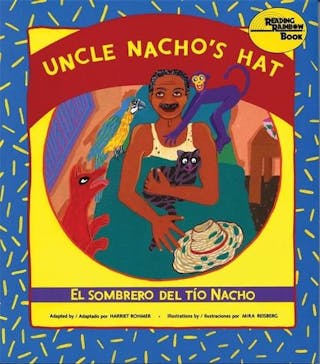 Uncle Nacho's Hat: El Sombrero del Tio Nacho