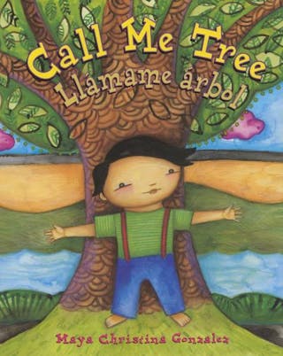 Call Me Tree: Llámame Árbol