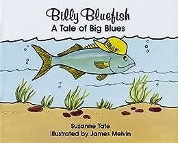 Billy Bluefish: A Tale of Big Blues