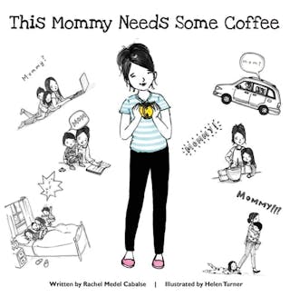 This Mommy Needs Some Coffee