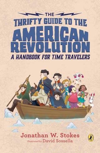 The Thrifty Guide to the American Revolution
