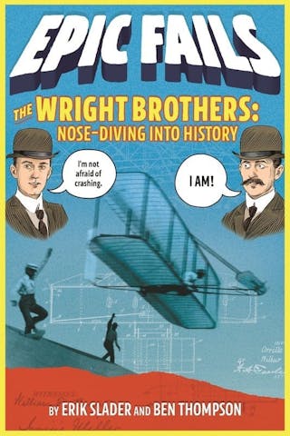 The Wright Brothers: Nose-Diving into History
