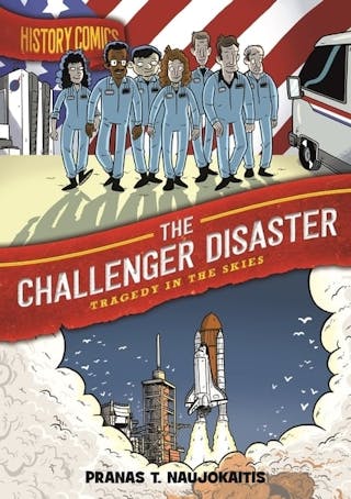 The Challenger Disaster: Tragedy in the Skies