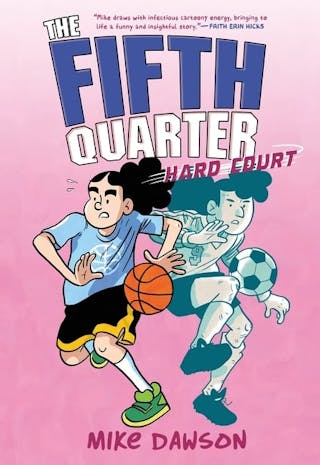 Fifth Quarter: Hard Court