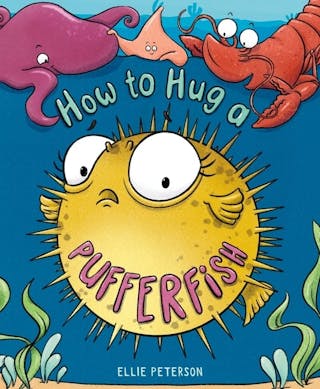 How to Hug a Pufferfish