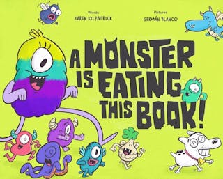 Monster Is Eating This Book