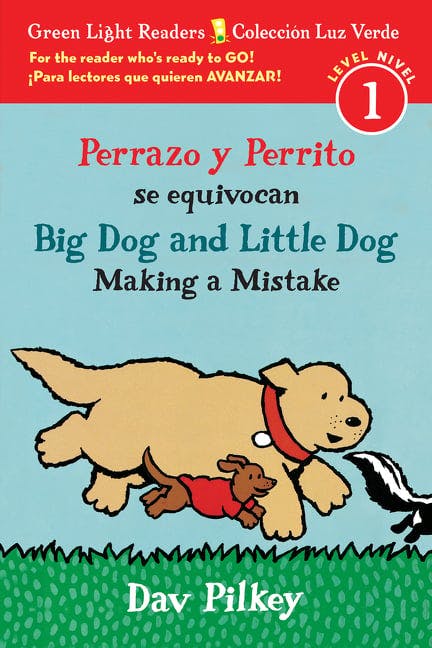 Big Dog and Little Dog Making a Mistake/Perrazo Y Perrito Se Equivocan: Bilingual English-Spanish