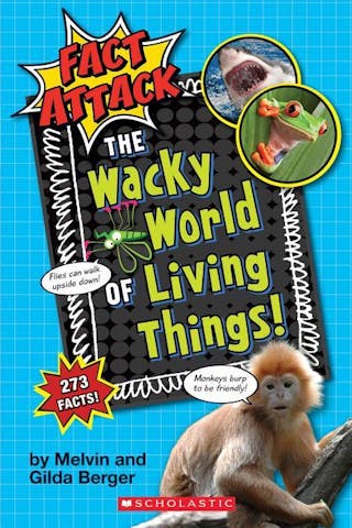Wacky World of Living Things! (Fact Attack #1), 1: Plants and Animals