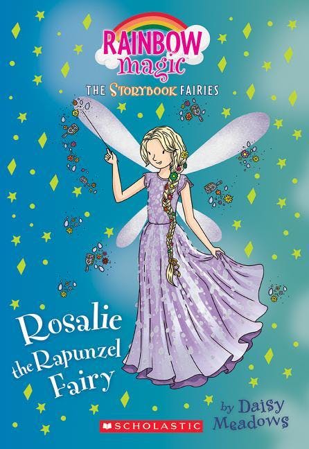 Rosalie the Rapunzel Fairy (Storybook Fairies #3): A Rainbow Magic Bookvolume 3