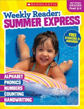 Weekly Reader: Summer Express (Between Grades Prek & K) Workbook