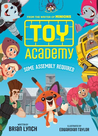 Toy Academy: Some Assembly Required (Toy Academy #1): Volume 1