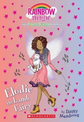 Elodie the Lamb Fairy (the Farm Animal Fairies #2): A Rainbow Magic Bookvolume 2