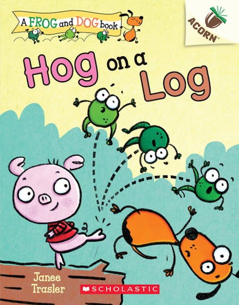 Hog on a Log: An Acorn Book (a Frog and Dog Book #3), Volume 3