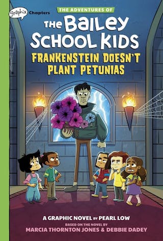 Frankenstein Doesn't Plant Petunias (Graphic Novel)