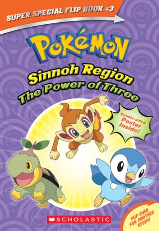 Power of Three / Ancient Pokémon Attack (Pokémon Super Special Flip Book: Sinnoh Region / Hoenn Region)