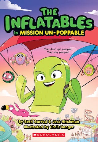 Inflatables in Mission Un-Poppable (the Inflatables #2)