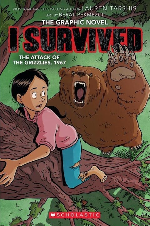 I Survived the Attack of the Grizzlies, 1967 (Graphic Novel)