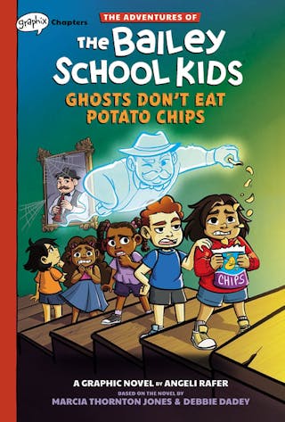 Ghosts Don't Eat Potato Chips (Graphic Novel)