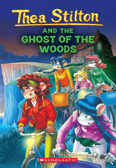 Thea Stilton and the Ghost of the Woods