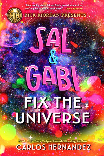 Sal and Gabi Fix the Universe